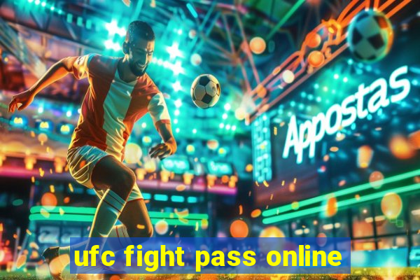 ufc fight pass online